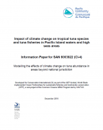 Impact of climate change on tropical tuna species and tuna fisheries in Pacific Island waters and high seas areas (Information Paper)